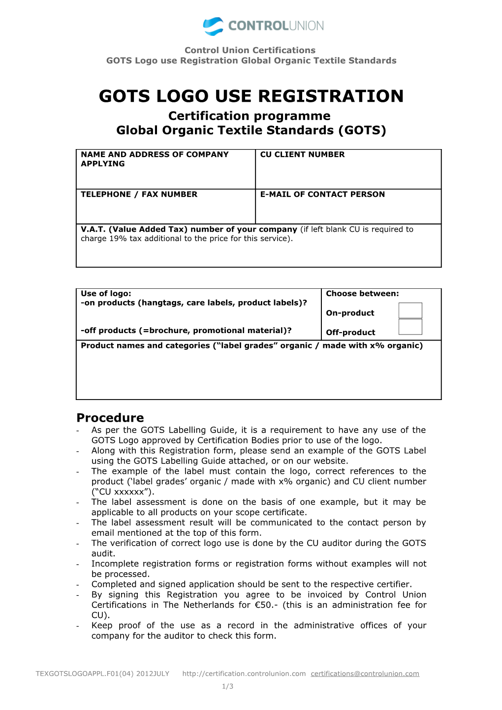 GOTS Logo Use Registration Global Organic Textile Standards