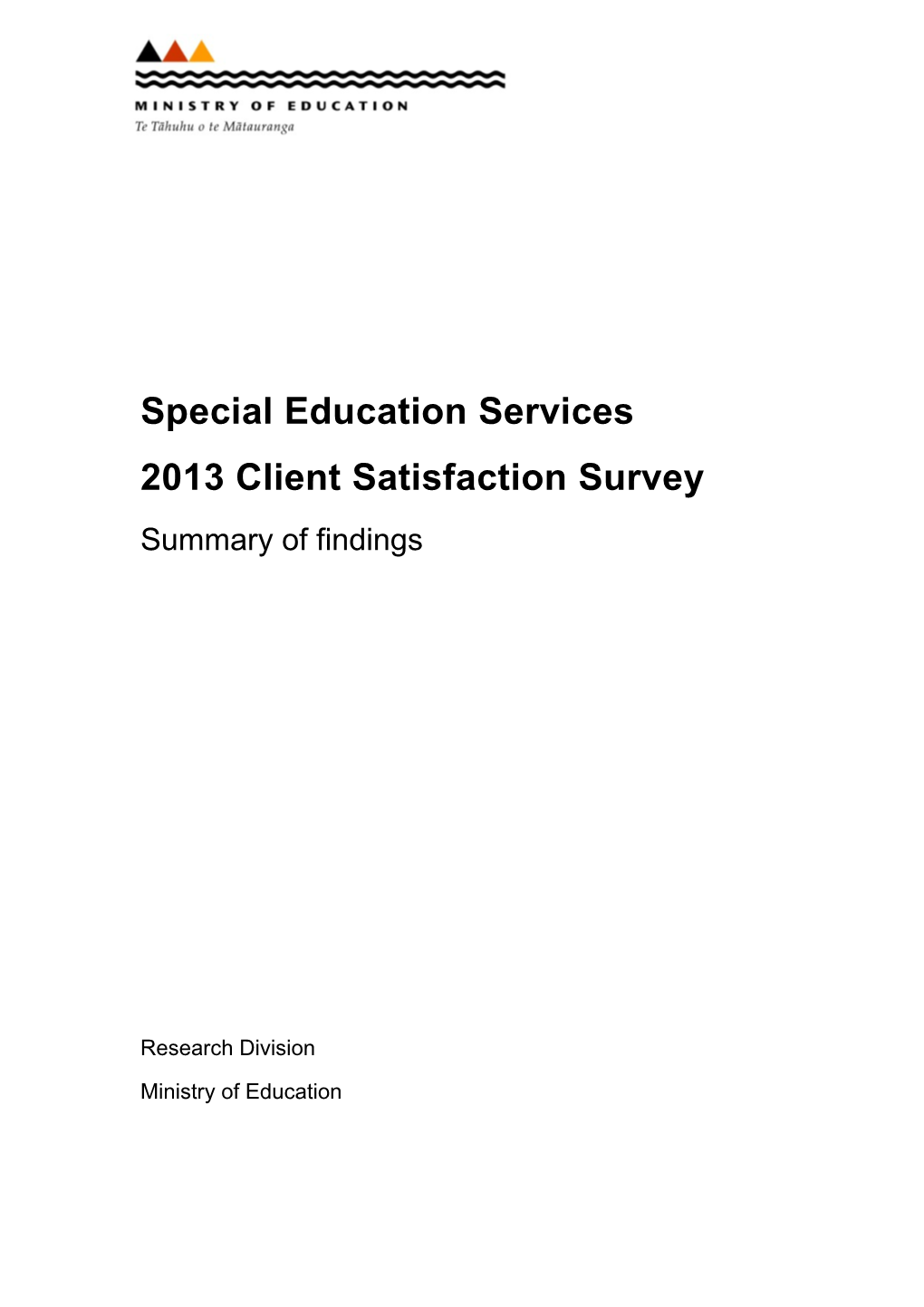 Special Education Services 2013 Client Satisfaction Survey