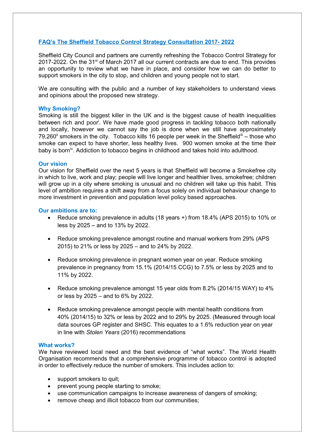 FAQ S the Sheffield Tobacco Control Strategy Consultation 2017- 2022