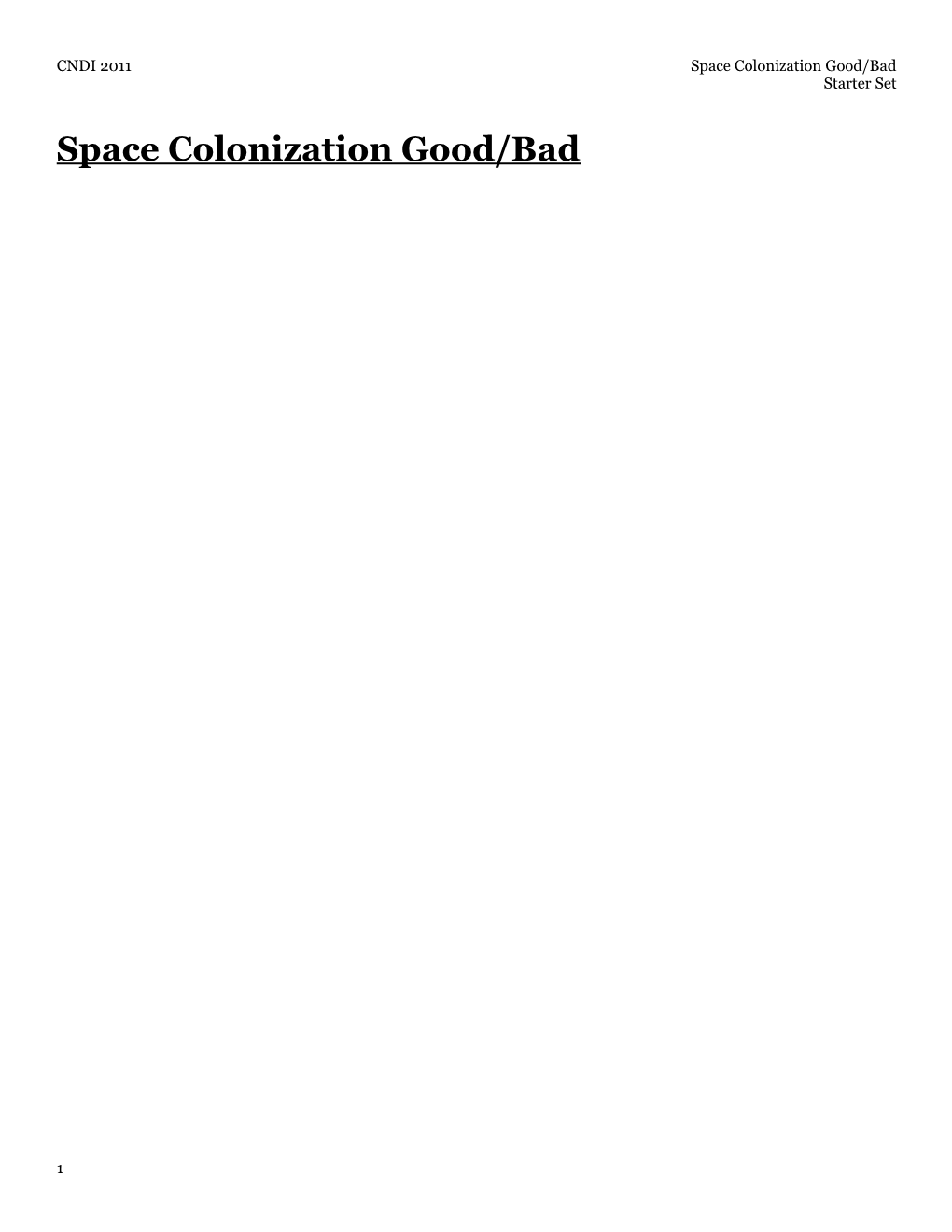 Space Colonization Good/Bad