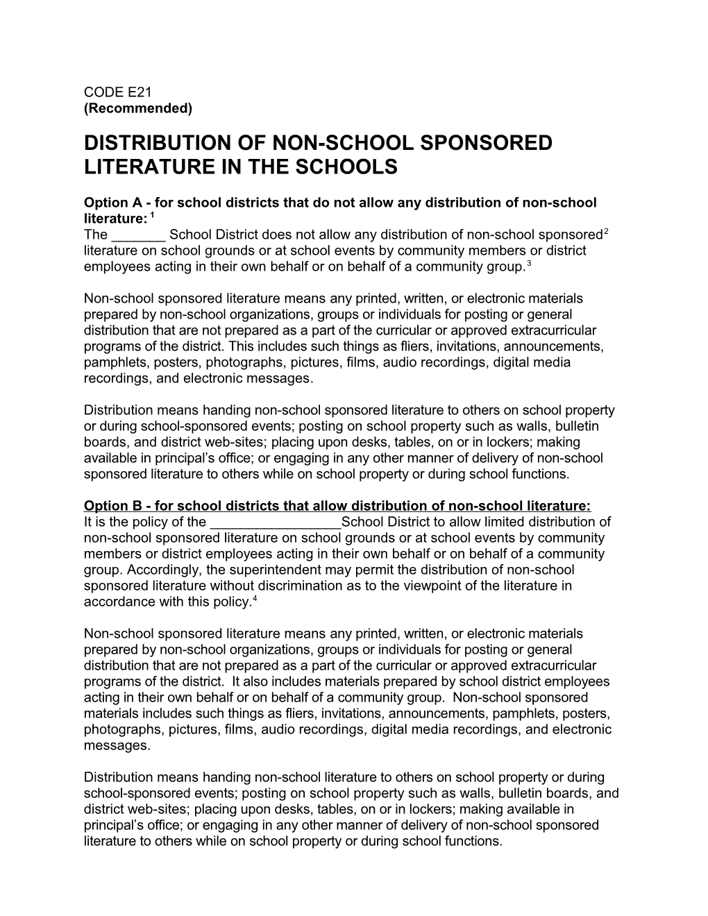Distribution of Non-School Sponsored Literature in the Schools
