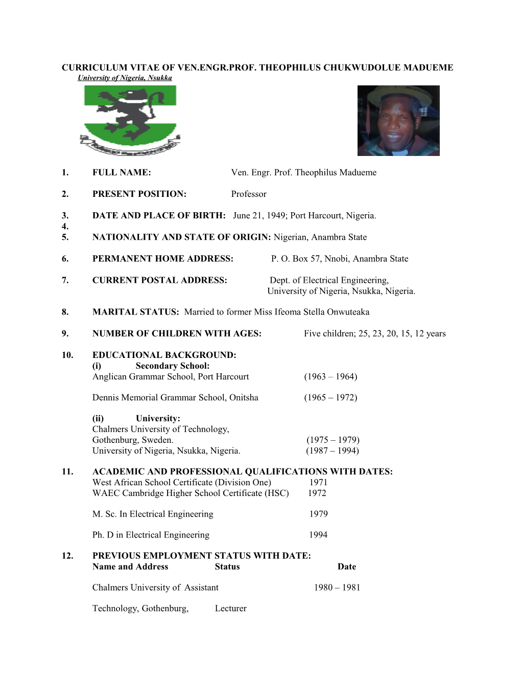 Curriculum Vitae of Ven.Engr.Prof. Theophilus Chukwudolue Madueme