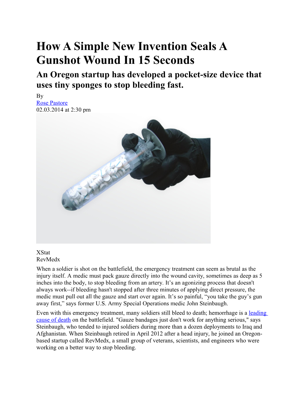 How a Simple New Invention Seals a Gunshot Wound in 15 Seconds