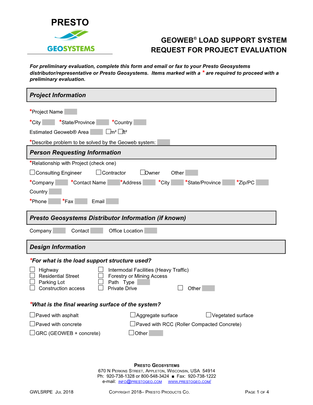 The Geoweb Load Support System Request for Project Evaluation