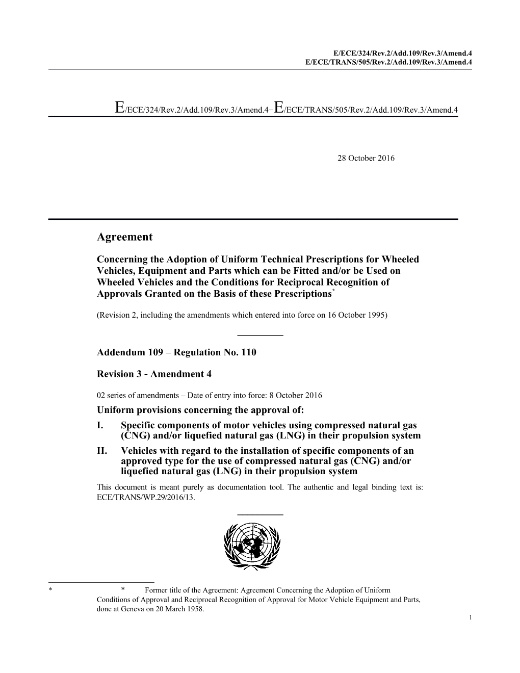 E/ECE/324/Rev.2/Add.109/Rev.3/Amend.4 E/ECE/TRANS/505/Rev.2/Add.109/Rev.3/Amend.4