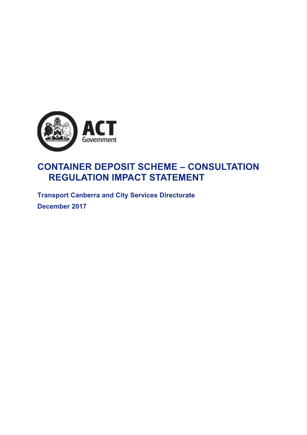 Container Deposit Scheme Consultation Regulation Impact Statement