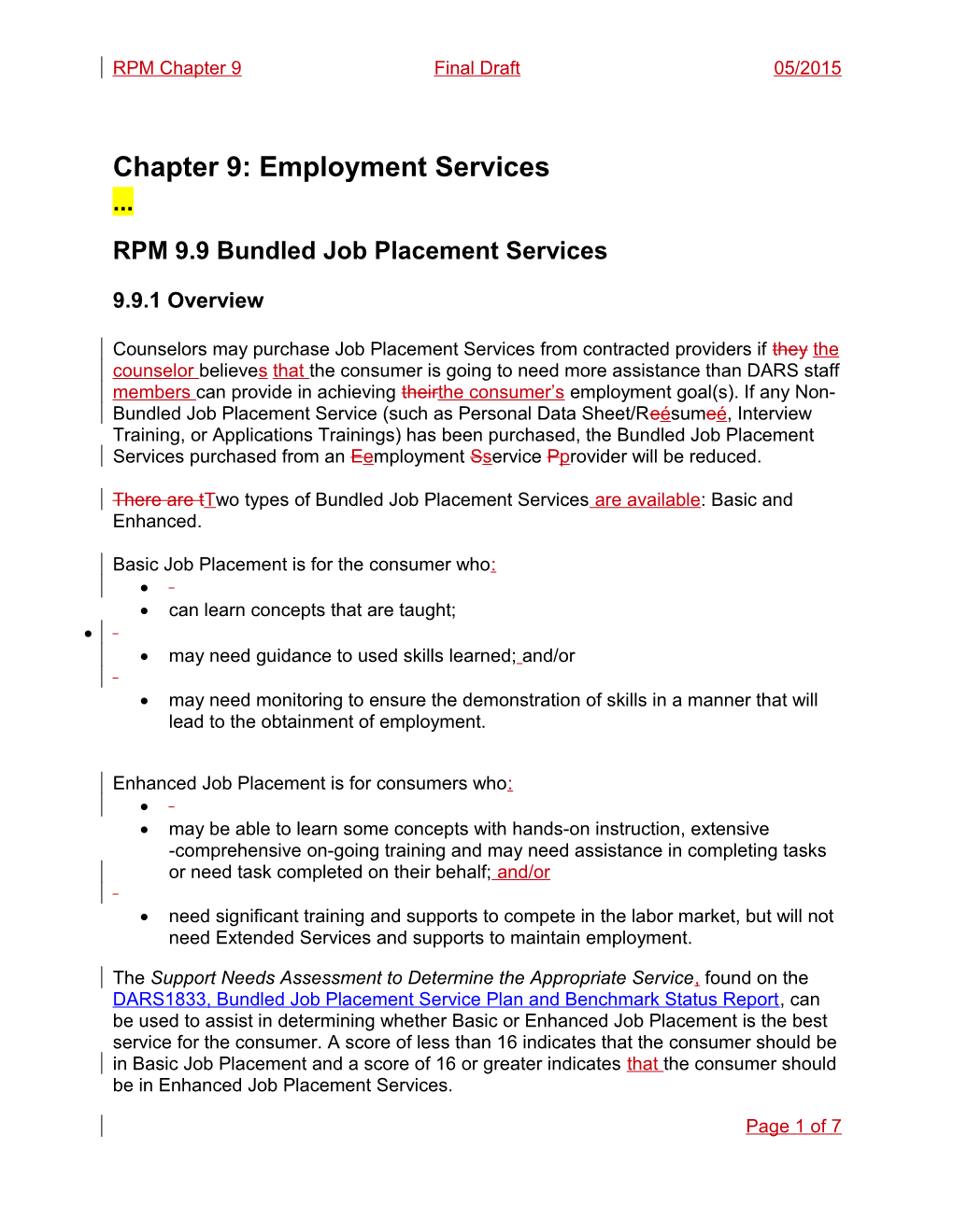 RPM 9.9 Bundled Job Placement Services
