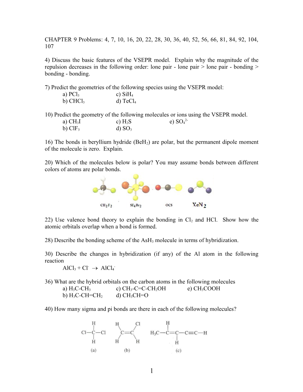 7) Predict the Geometries of the Following Species Using the VSEPR Model