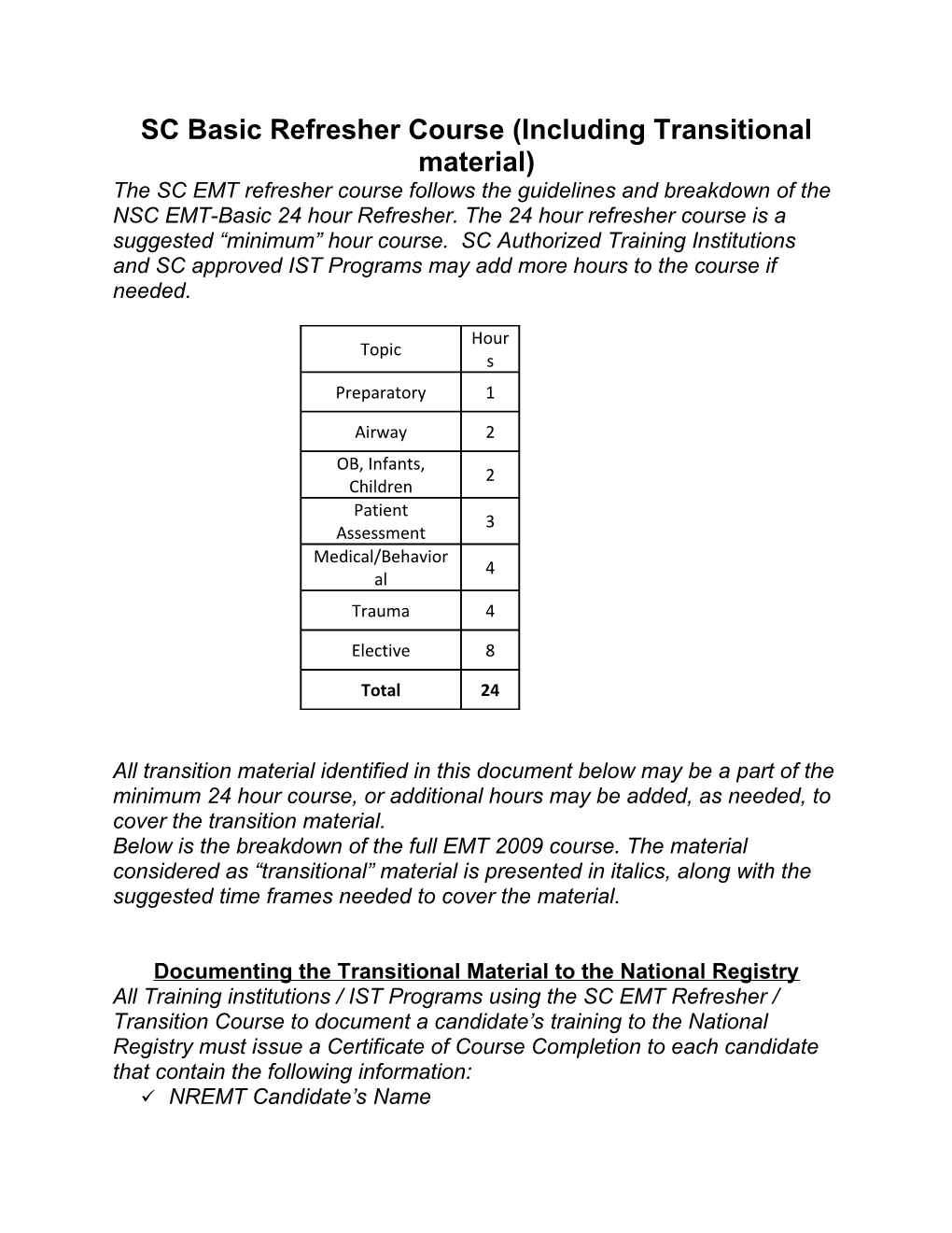 SC Basic Refresher Course (Including Transitional Material)