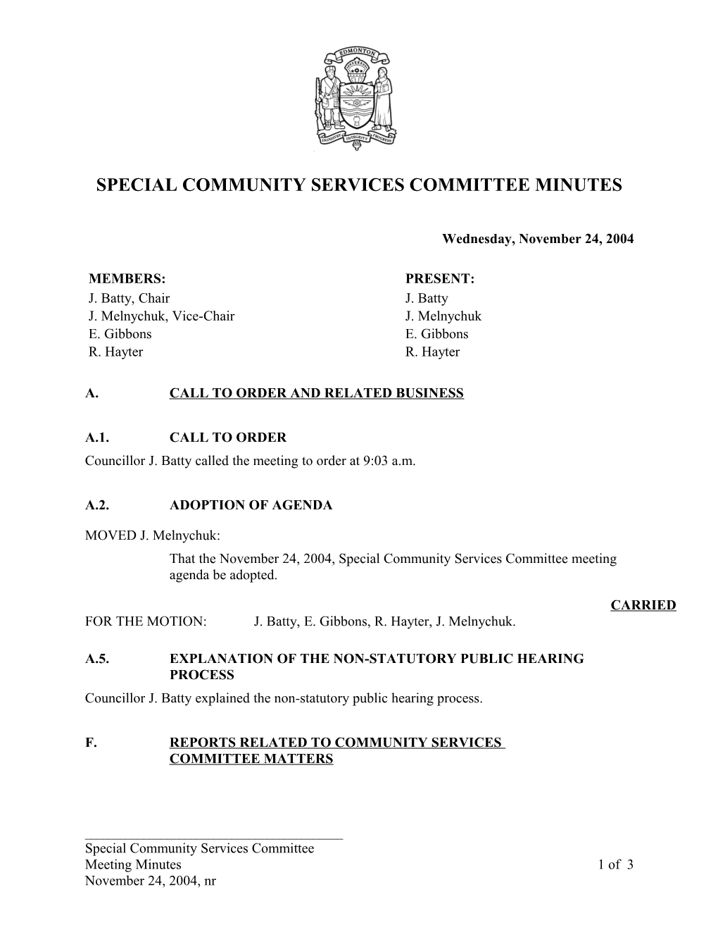 Minutes for Community Services Committee November 24, 2004 Meeting