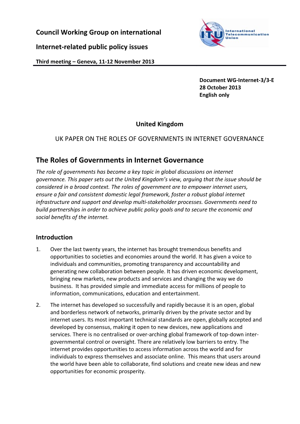The Roles of Governments in Internet Governance
