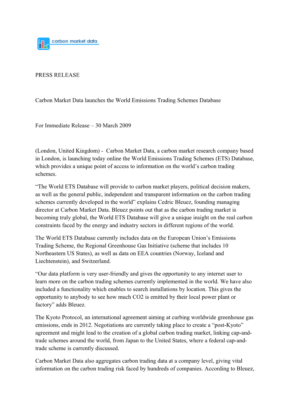 Titre: PRESS RELEASE: Carbon Market Data Launches the World Emissions Trading Schemes Database
