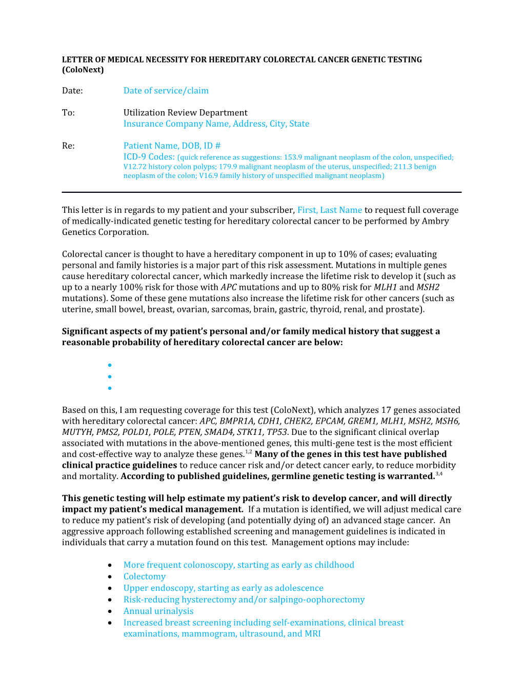 LETTER of MEDICAL NECESSITY for HEREDITARY COLORECTAL CANCER GENETIC TESTING (Colonext)