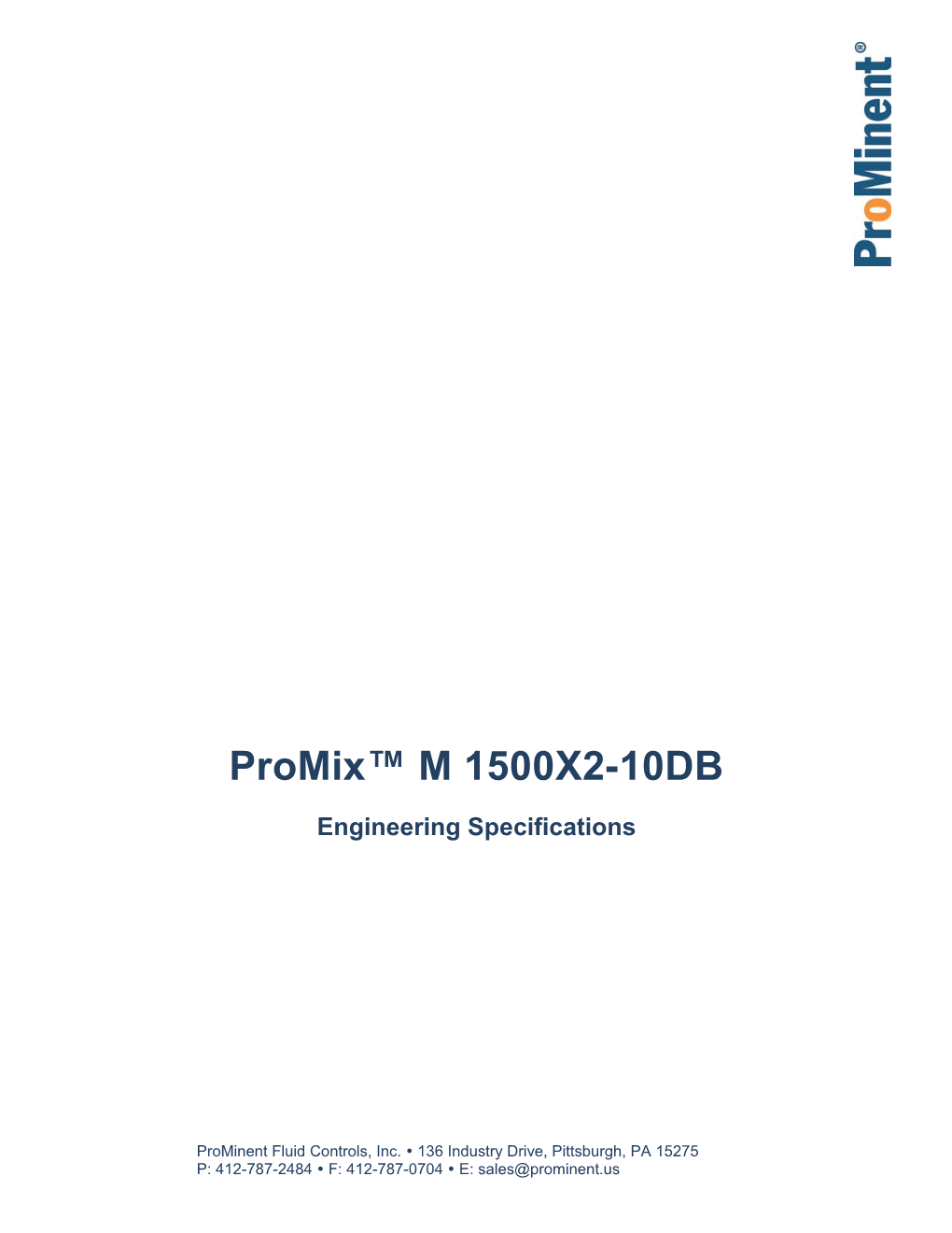 Engineering Specificationsprominent Promix M 1500X2-10DB SPECIFICATIONS