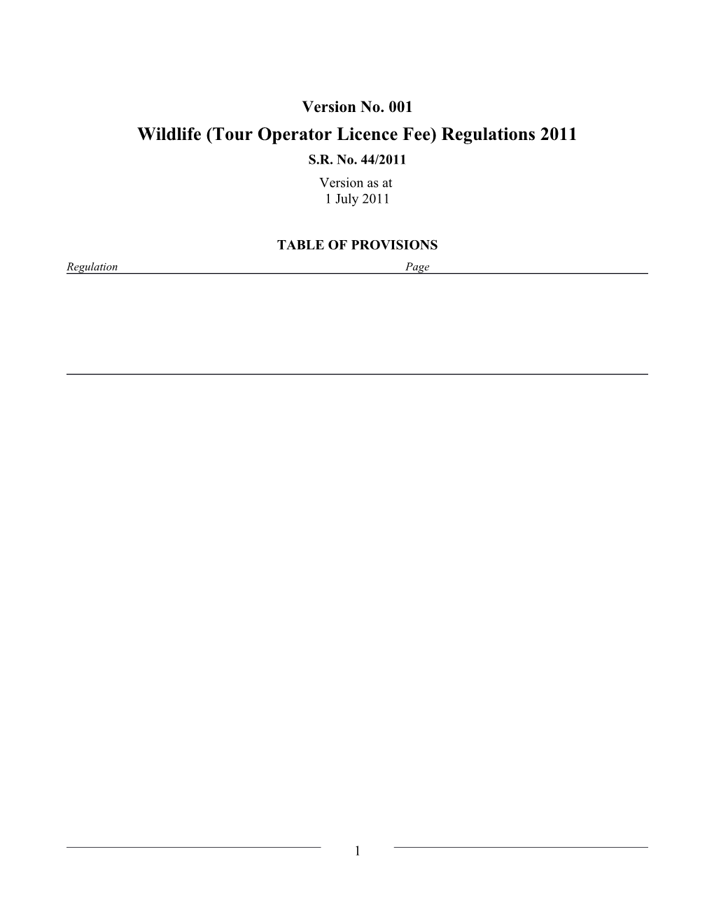 Wildlife (Tour Operator Licence Fee) Regulations 2011