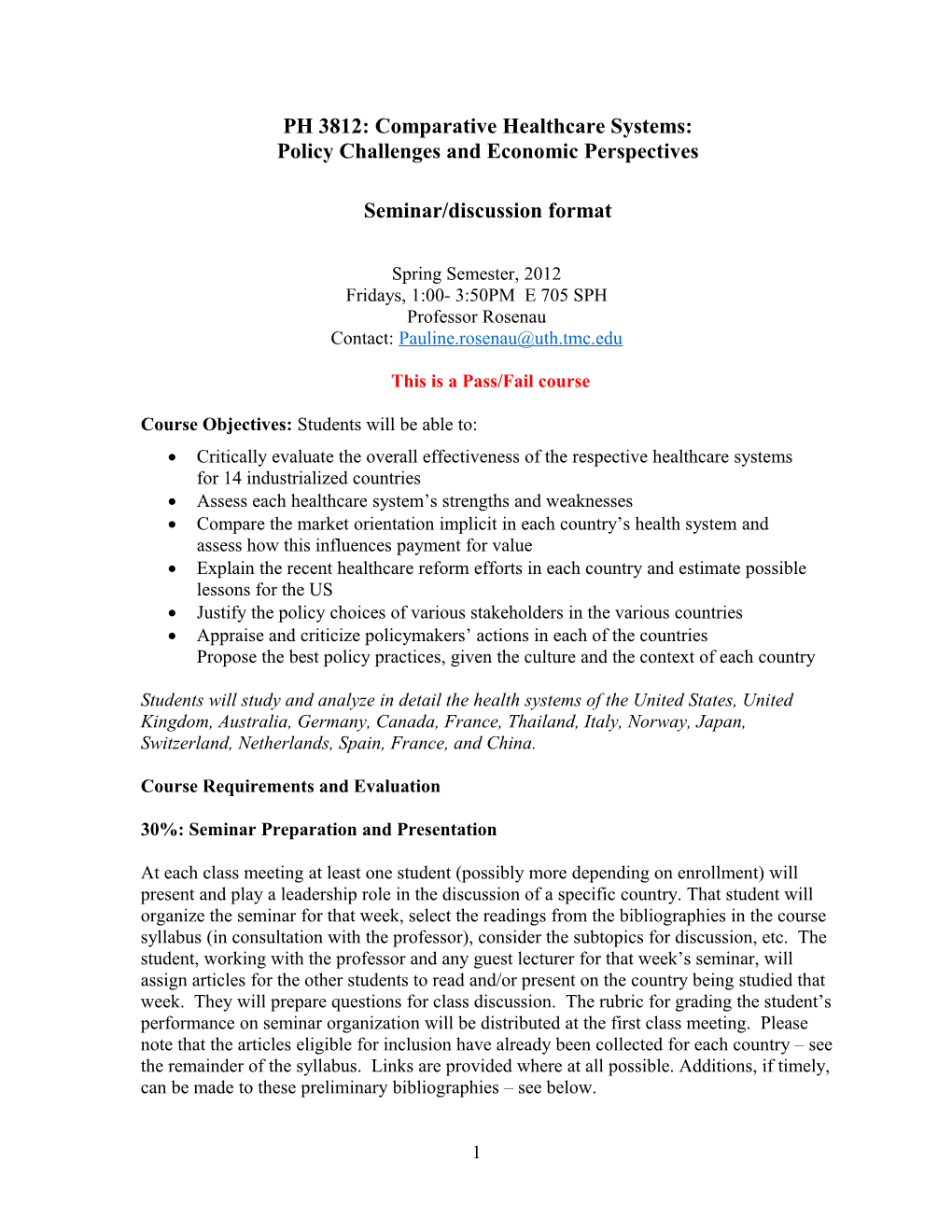 PH 3812: Comparative Healthcare Systems: Policy Challenges and Economic Perspectives