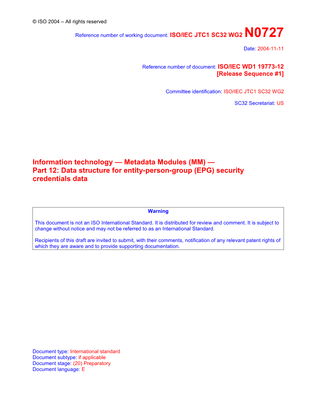 Project Editor's Draft For: ISO/IEC 19773-11 Information Technology Metadata Modules (MM)