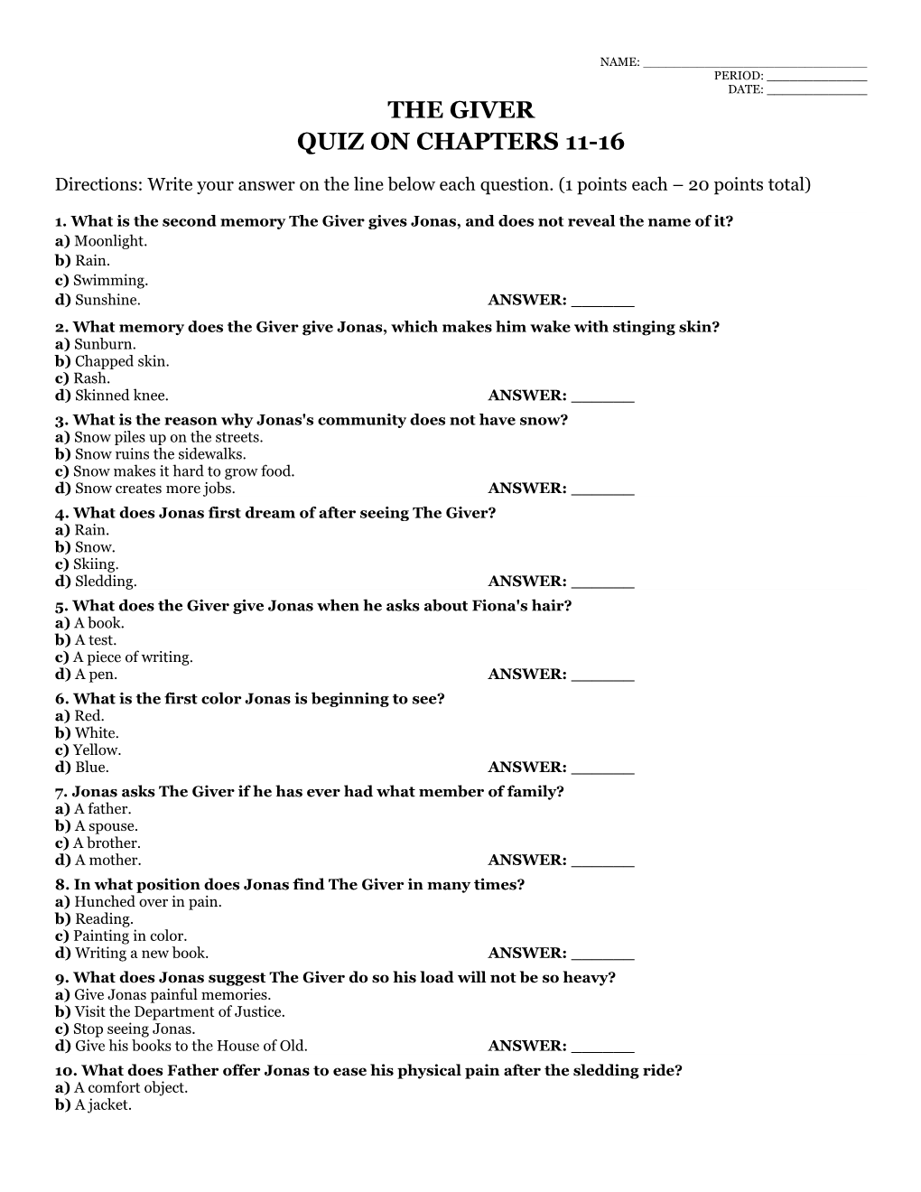 The Giver Quiz on Chapters 11-16