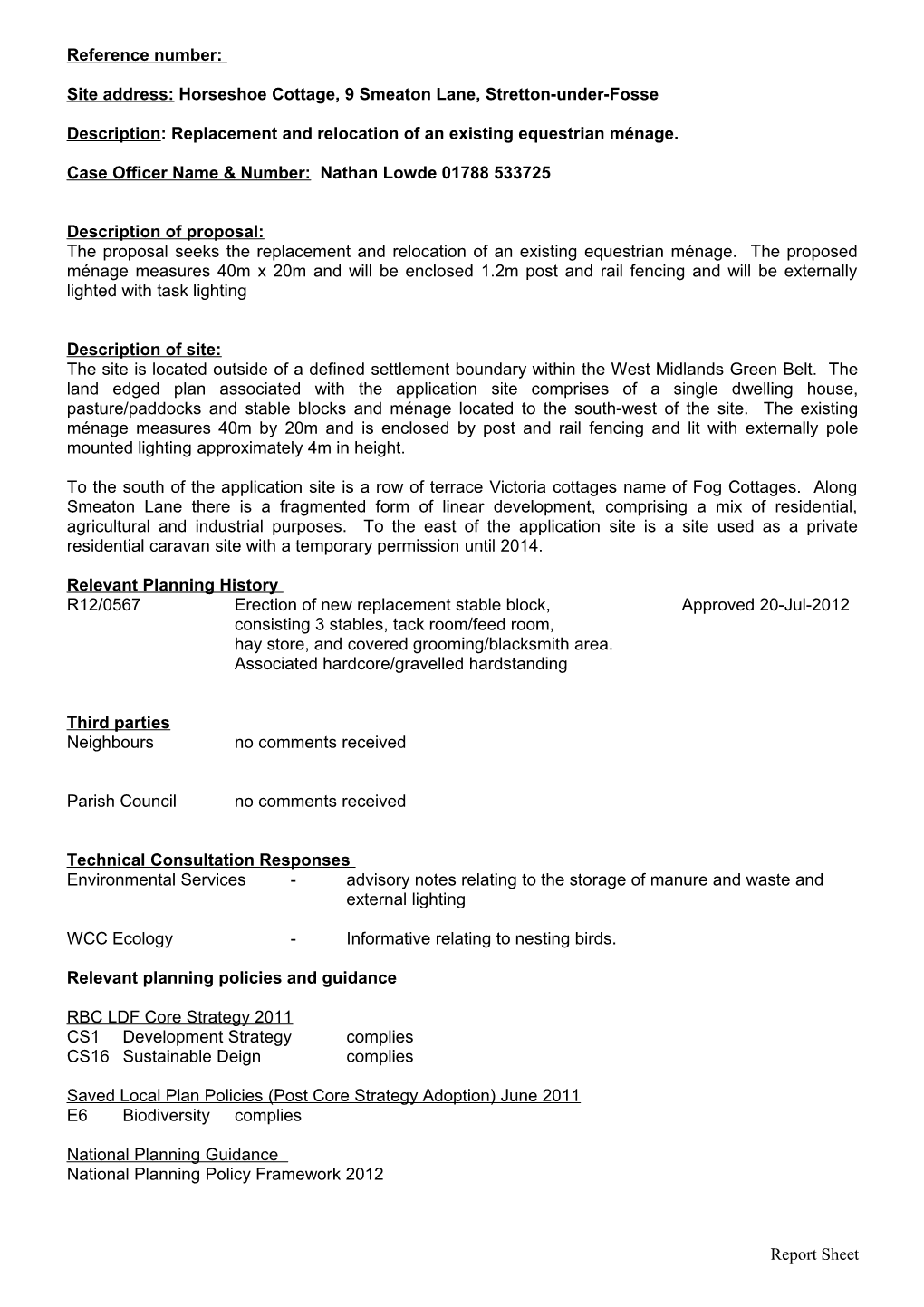 Site Address: Horseshoe Cottage, 9 Smeaton Lane, Stretton-Under-Fosse