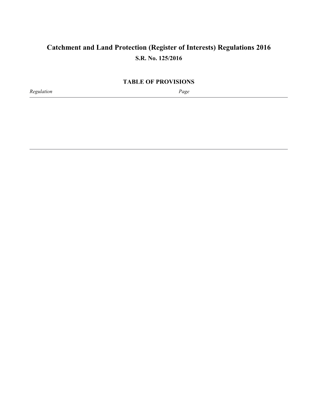 Catchment and Land Protection (Register of Interests) Regulations 2016