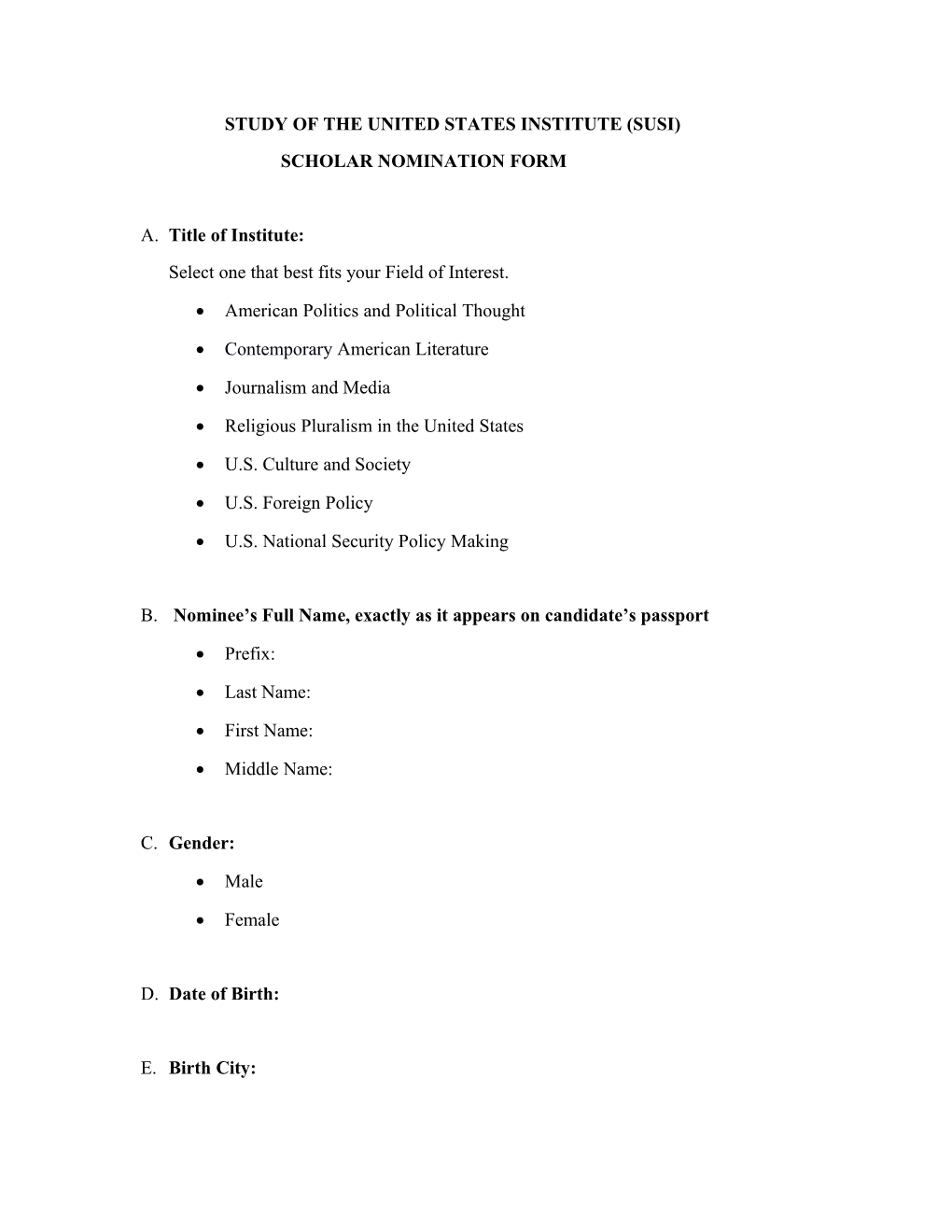 Study of the United States Institute (Susi)