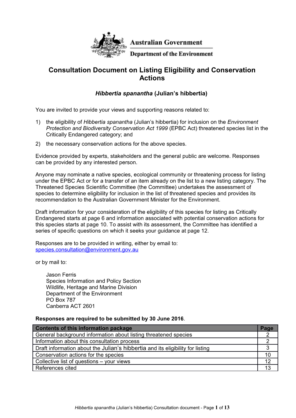 Consultation Document on Listing Eligibility and Conservation Actions Hibbertia Spanantha