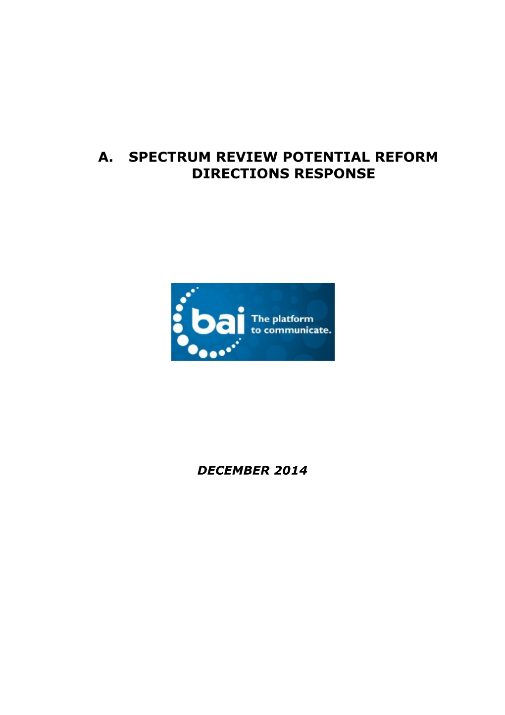 Spectrum Review Potential Reform Directions Response