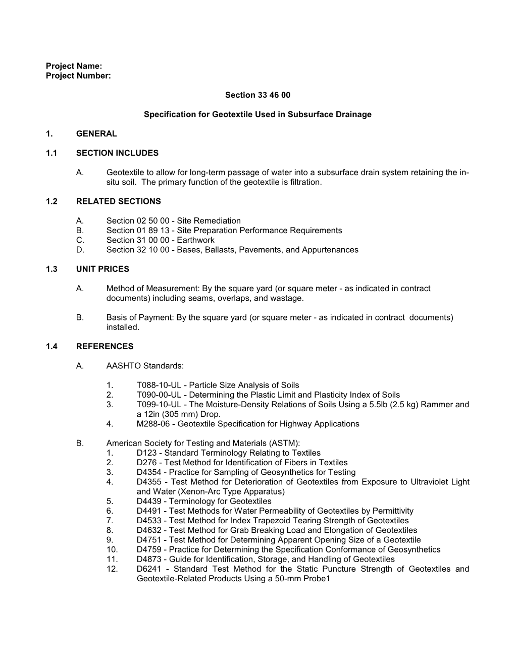 Specification for Geotextile Used in Subsurface Drainage