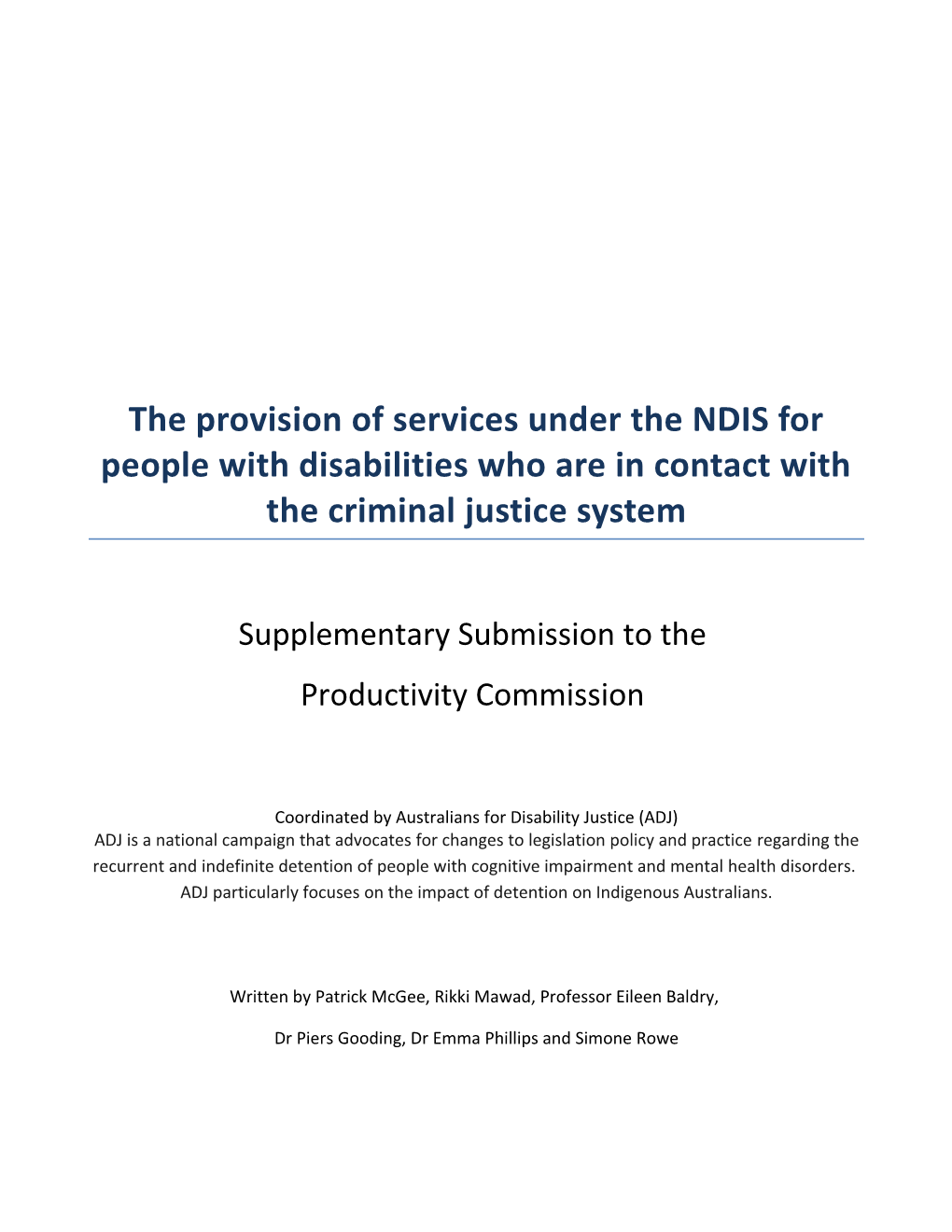 Submission PP342 - Australians for Disability Justice (ADJ) - National Disability Insurance