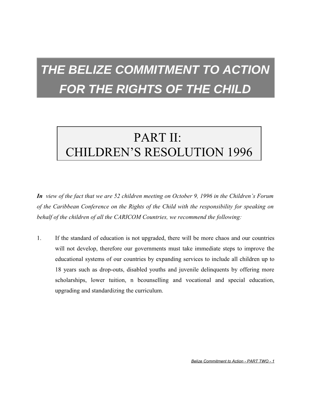 The Belize Commitment to Action