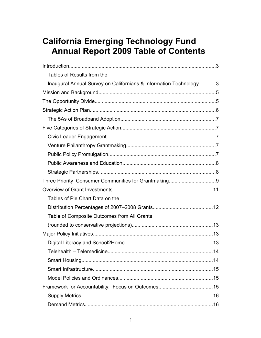 California Emerging Technology Fund Annual Report 2009 Table of Contents