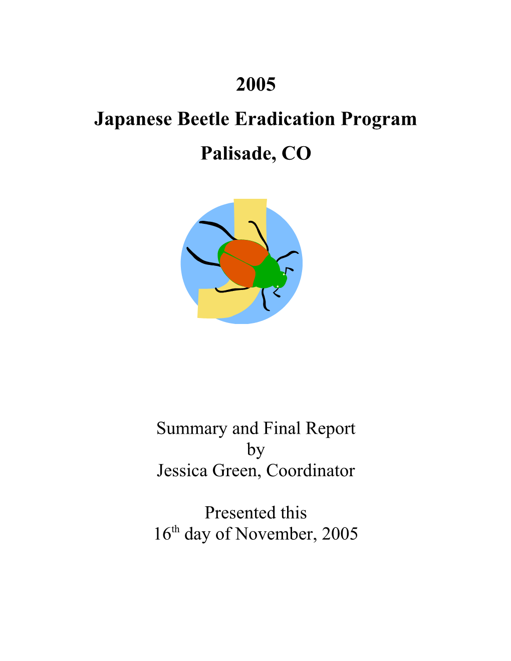 Japanese Beetle Eradication Program