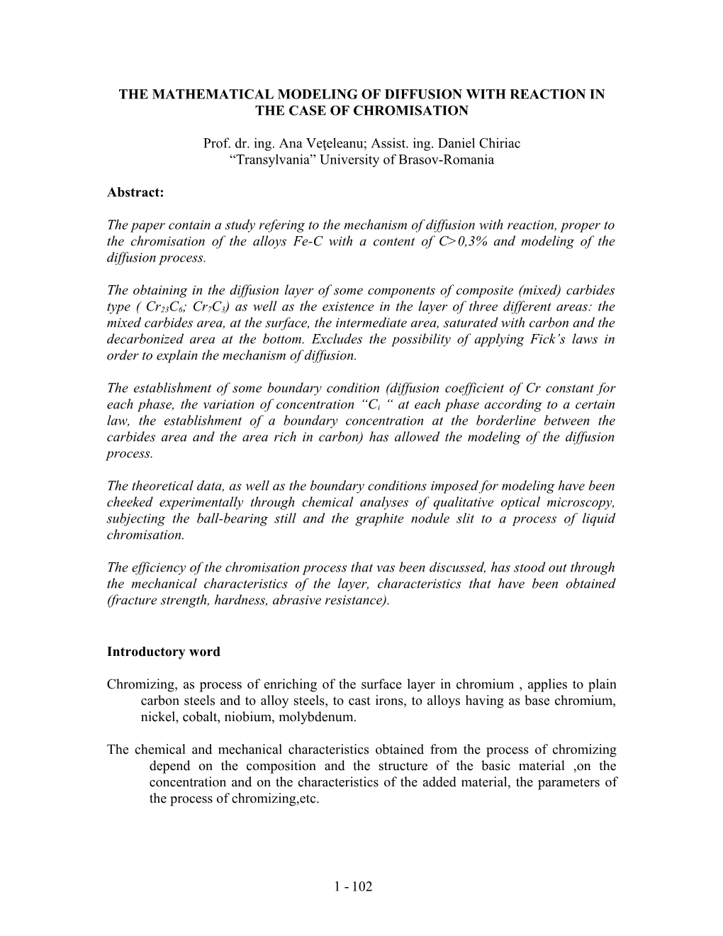 The Mathematical Modeling of Diffusion with Reaction in the Case of Chromisation