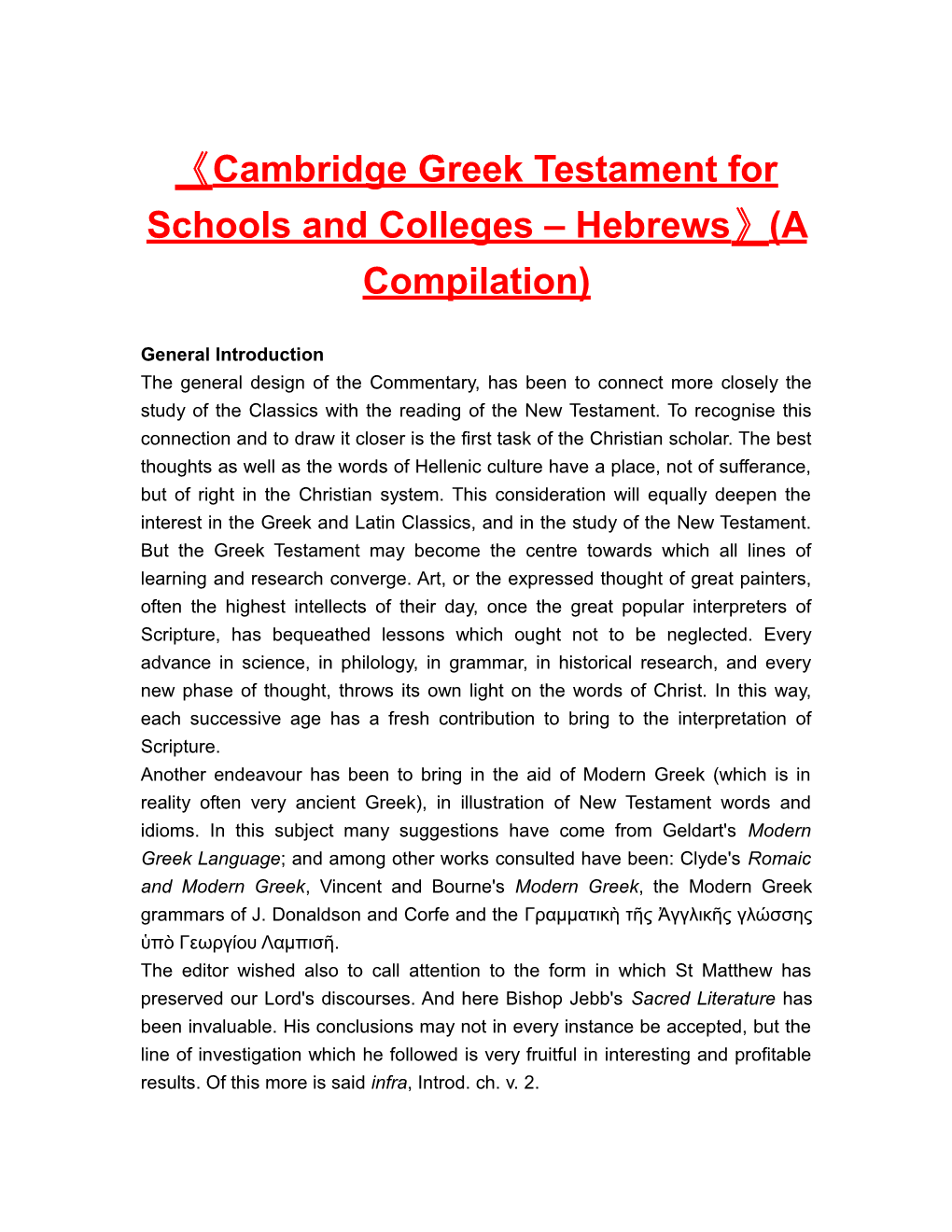 Cambridgegreek Testament for Schools and Colleges Hebrews (A Compilation)