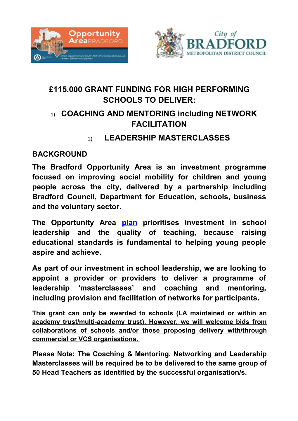 115,000 Grant Fundingfor High Performing Schools to Deliver