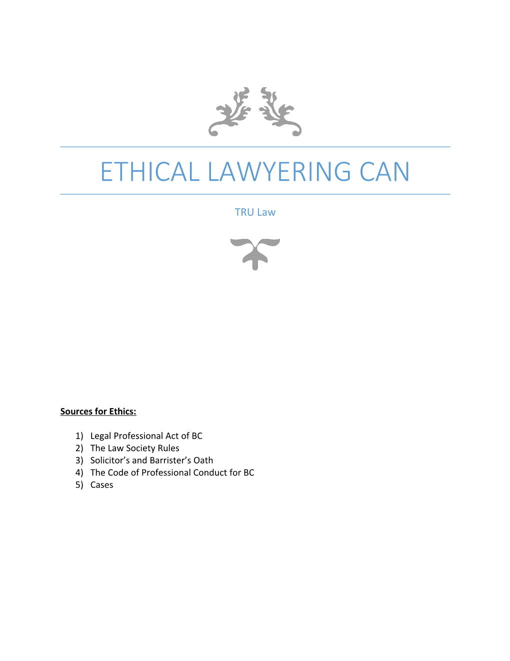 Ethical Lawyering CAN