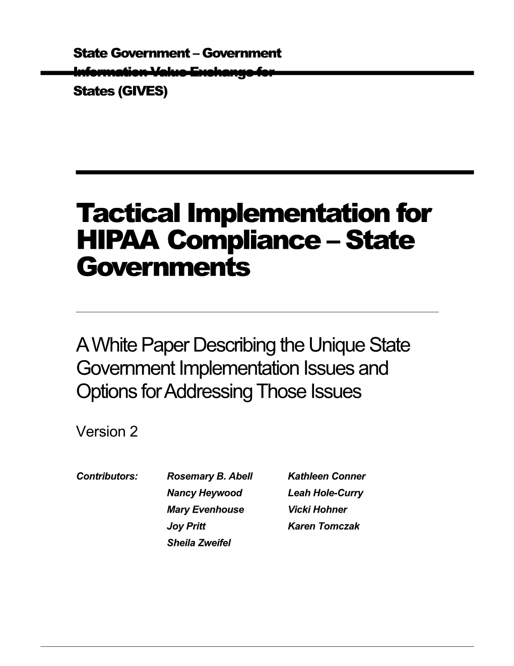 Tactical Implementation for HIPAA Compliance State Governments