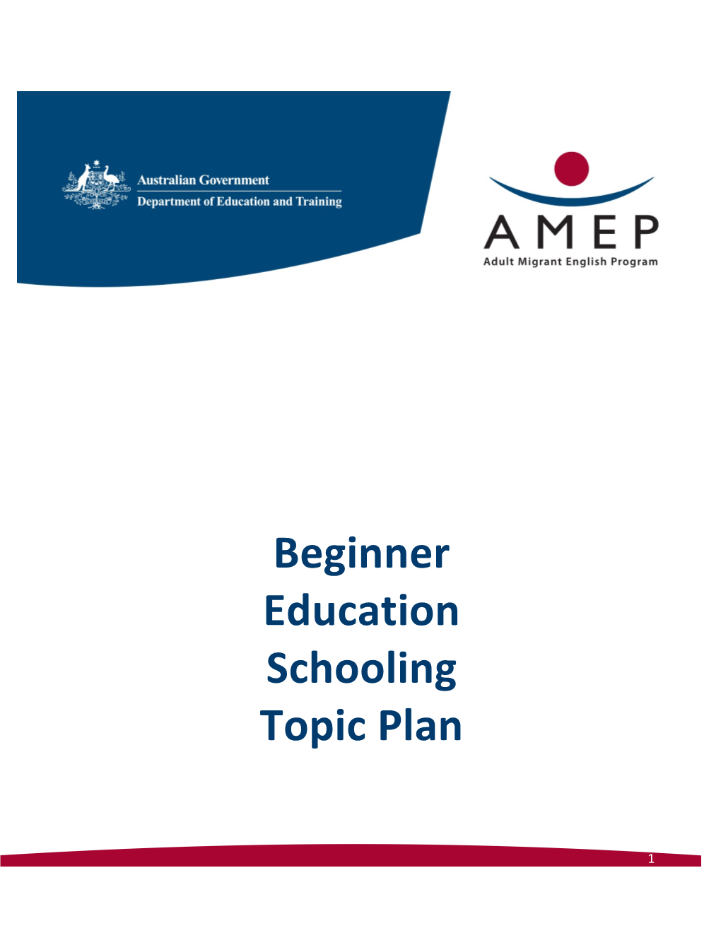 Beginner Education Schooling Topic Plan