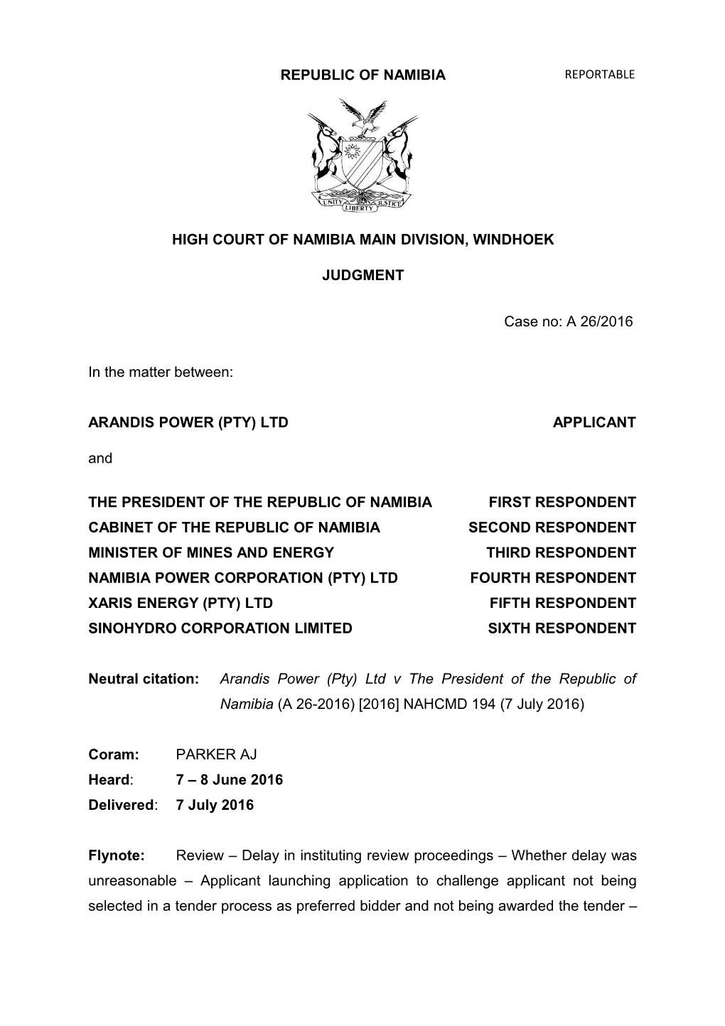 Arandis Power (Pty) Ltd V the President of the Republic of Namibia (A 26-2016) 2016 NAHCMD