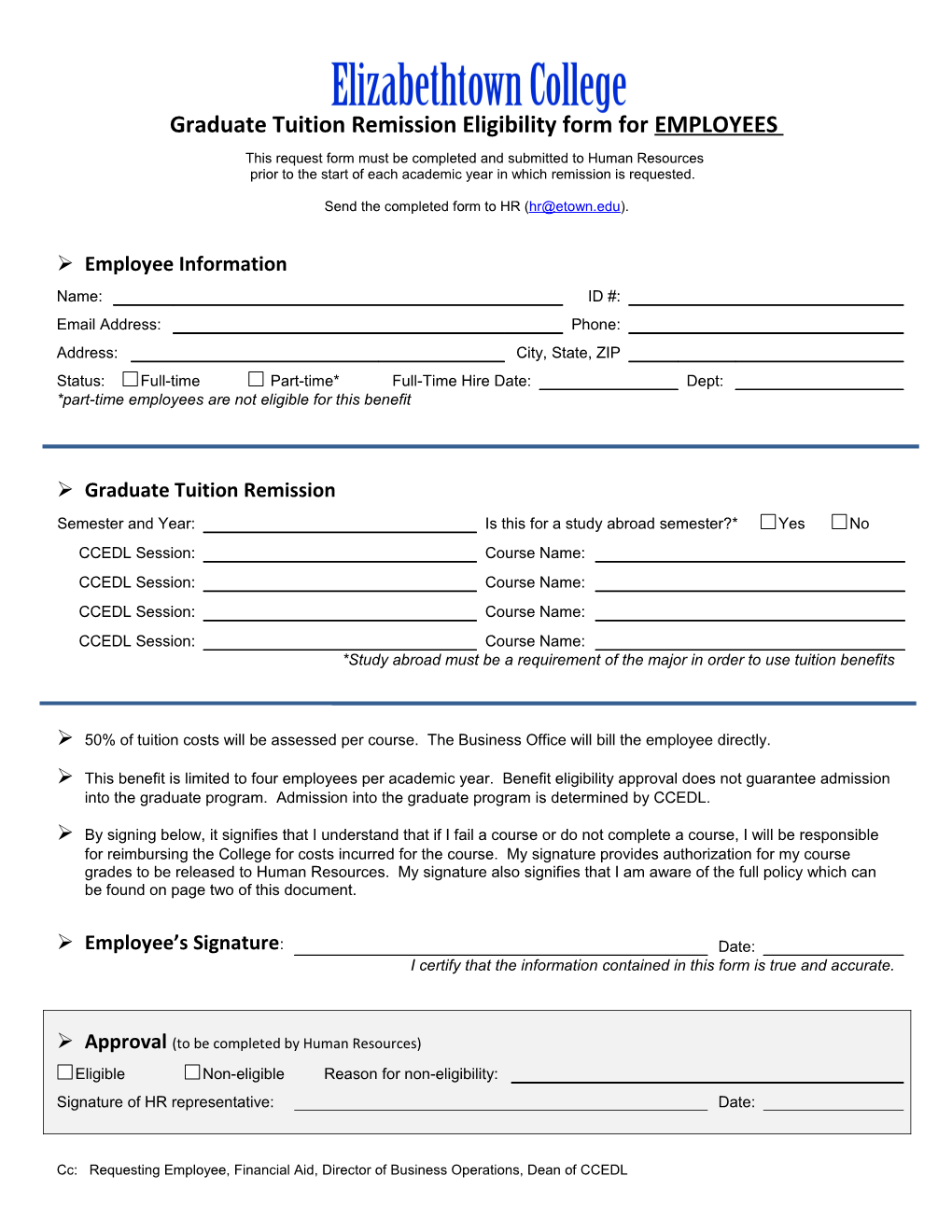 Graduate Tuition Remission Eligibility Form for EMPLOYEES