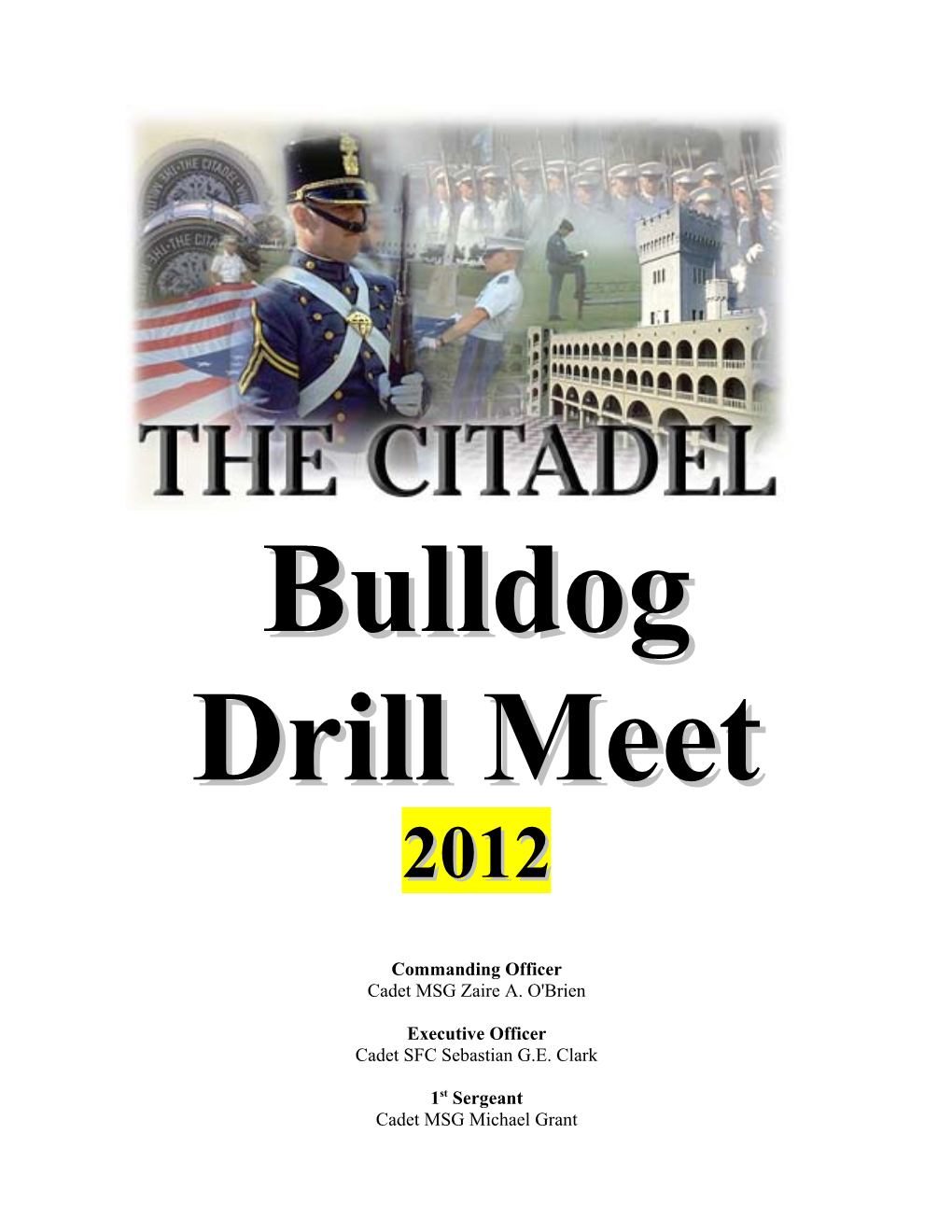 From: the Rifle Legion Drill Team, the Citadel, Charleston, SC