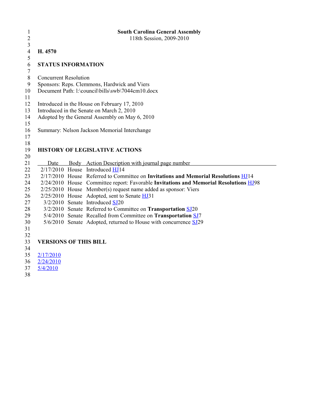 2009-2010 Bill 4570: Nelson Jackson Memorial Interchange - South Carolina Legislature Online