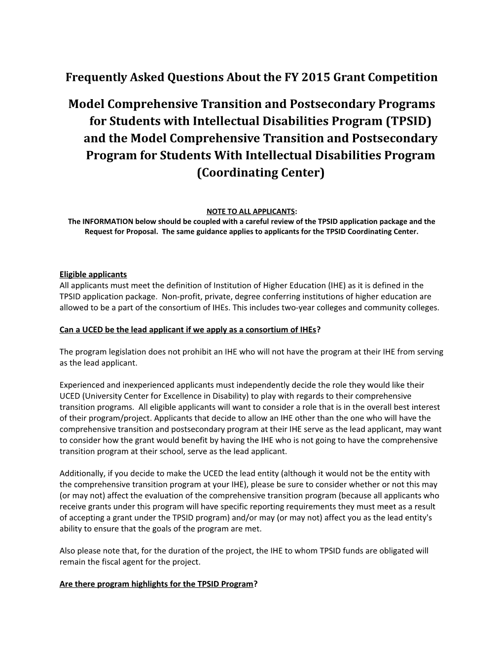 Frequently Asked Questions About the FY 2015 Grant Competition for the TPSID and TPSID-CC