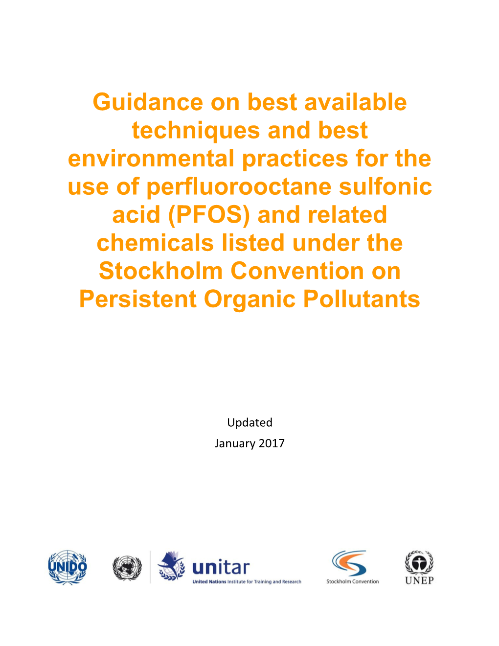 Guidance on Best Available Techniques and Best Environmental Practices for the Use Of