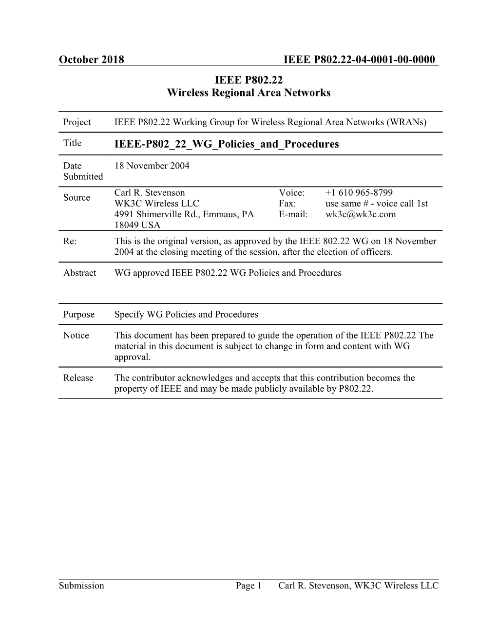IEEE-P802 22 WG Policies and Procedures