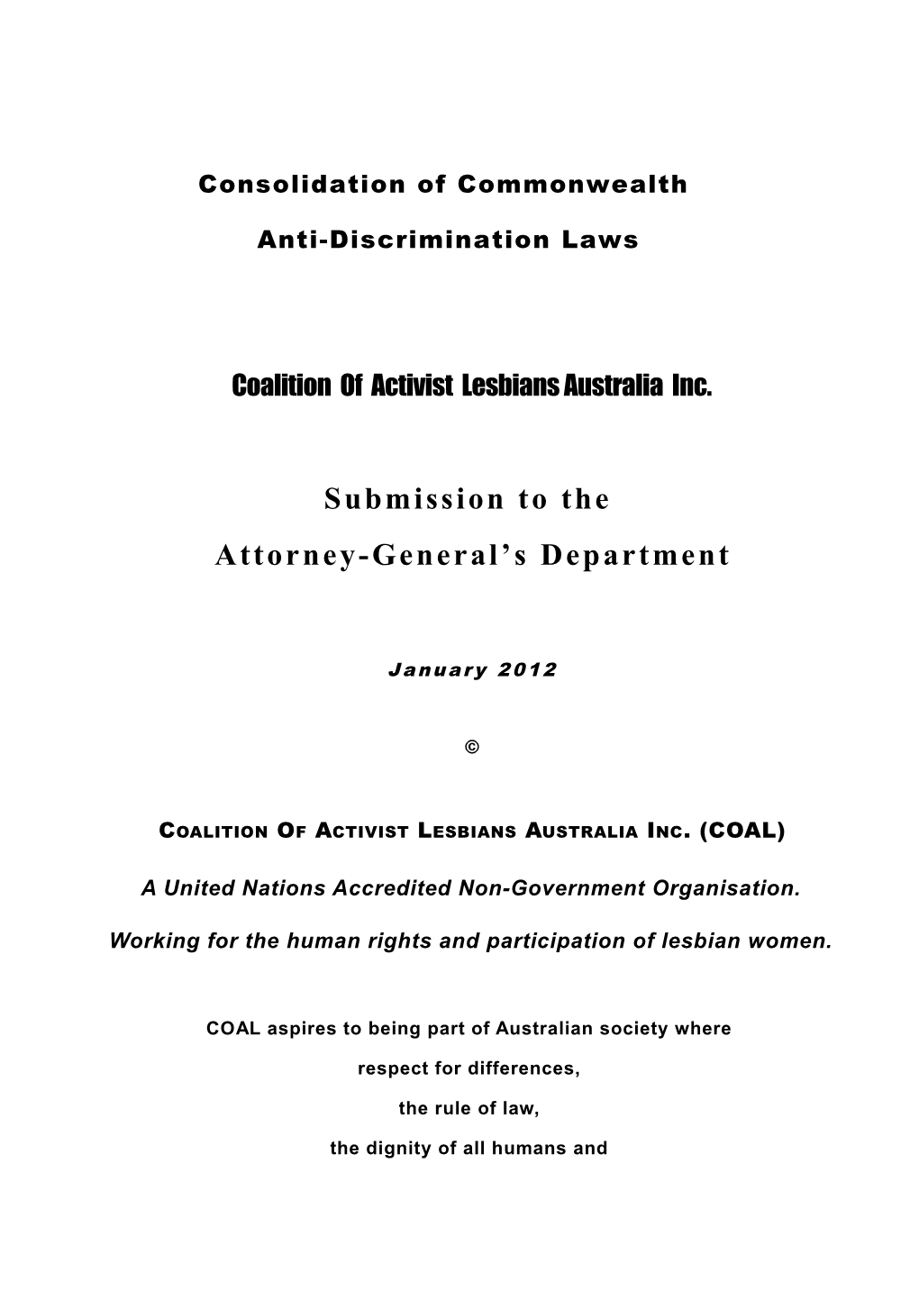 Submission on the Consolidation of Commonwealth Anti-Discrimination Laws - Coalition Of