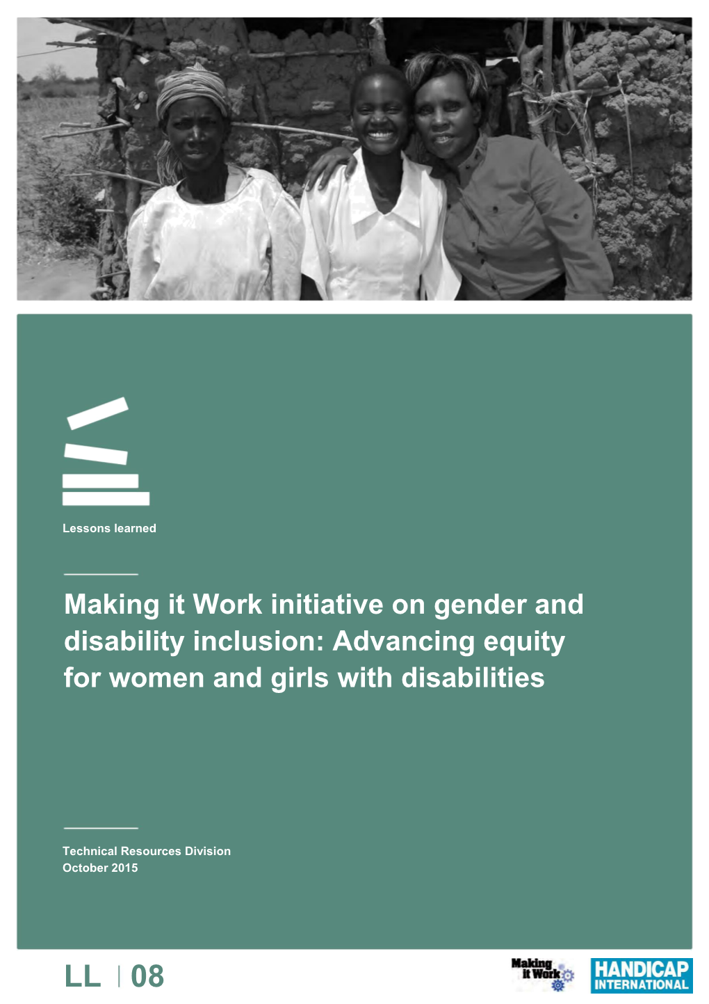 Making It Work Initiative on Gender and Disability Inclusion: Advancing Equity for Women