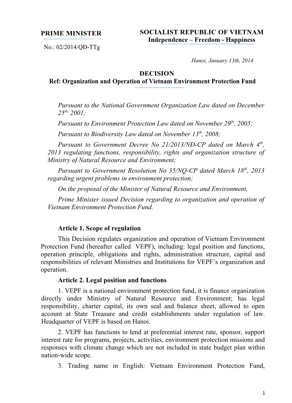 Ref:Organization Andoperationof Vietnam Environment Protection Fund