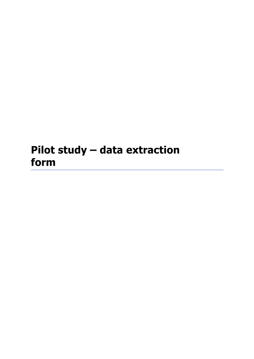 Pilot Study Data Extraction Form