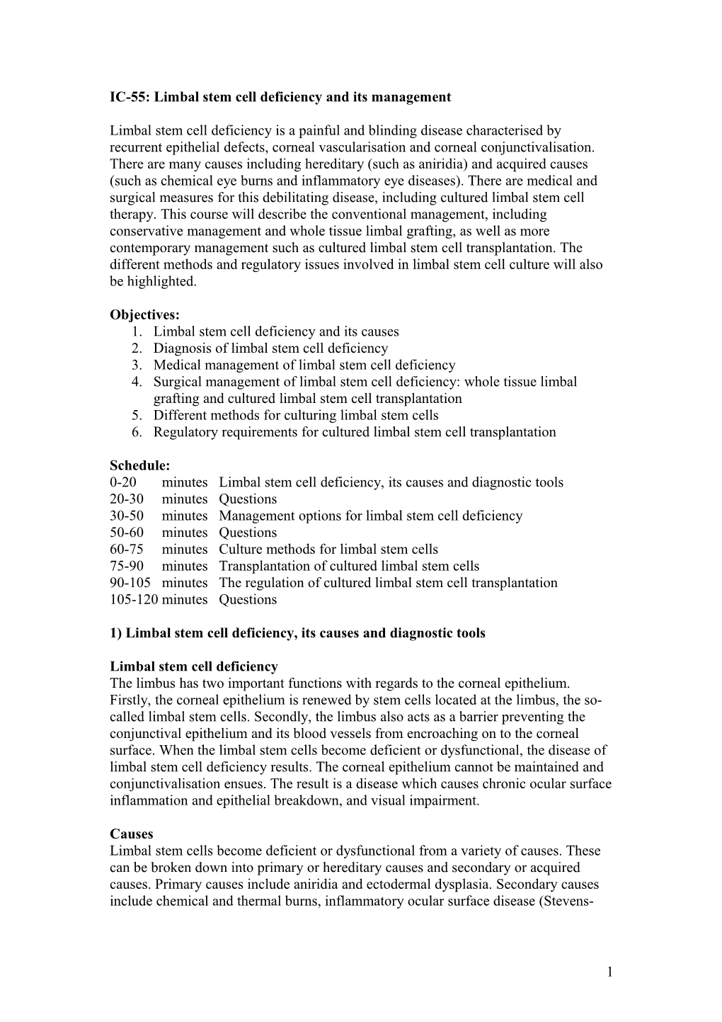 Limbal Stem Cell Deficiency and Its Management